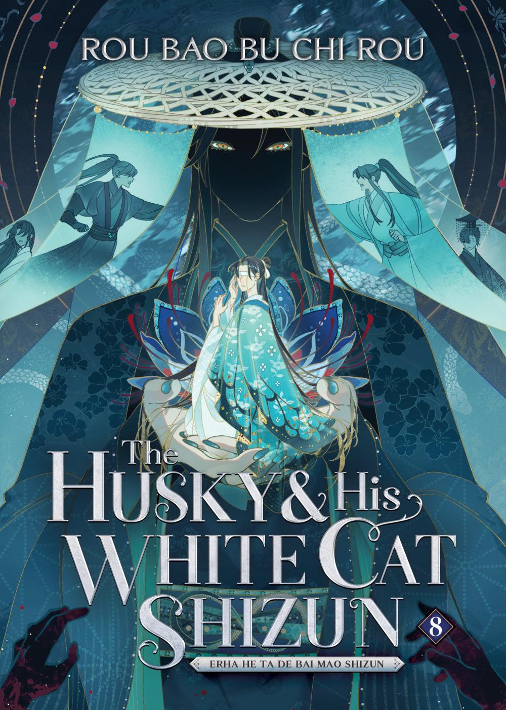 HUSKY AND HIS WHITE CAT SHIZUN ERHHE TDE BAI MAO SHIZUN NOVEL TP VOL 08