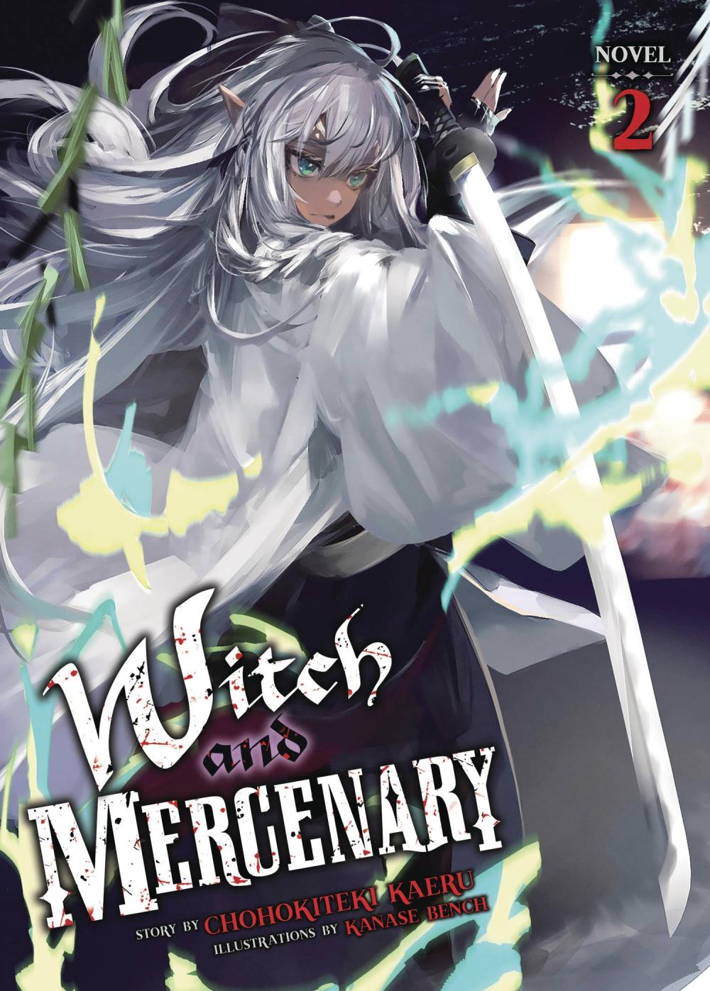 WITCH AND MERCENARY LIGHT NOVEL TP VOL 02