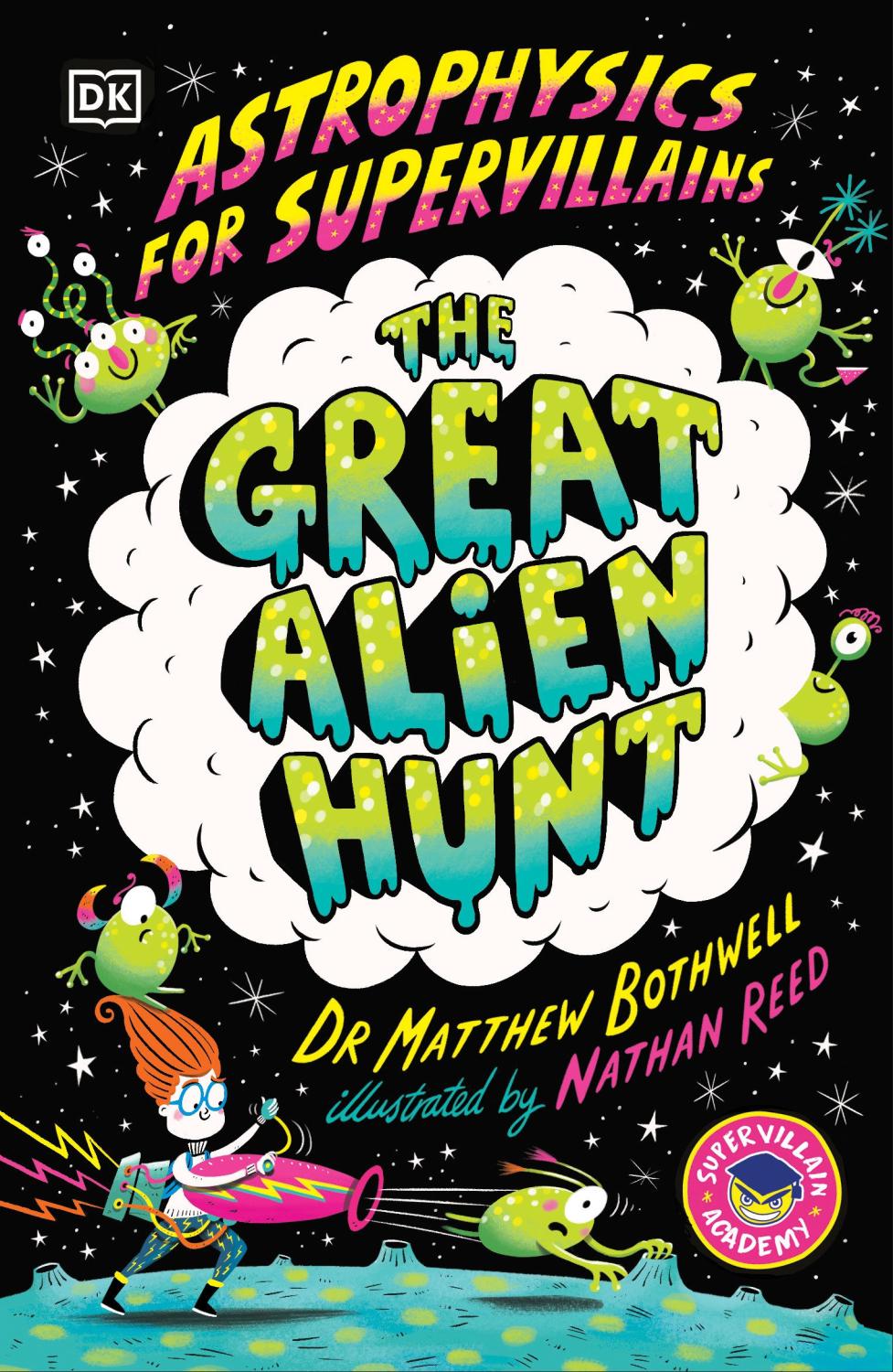 ASTROPHYSICS FOR SUPERVILLAINS 2 THE GREAT ALIEN HUNT TP