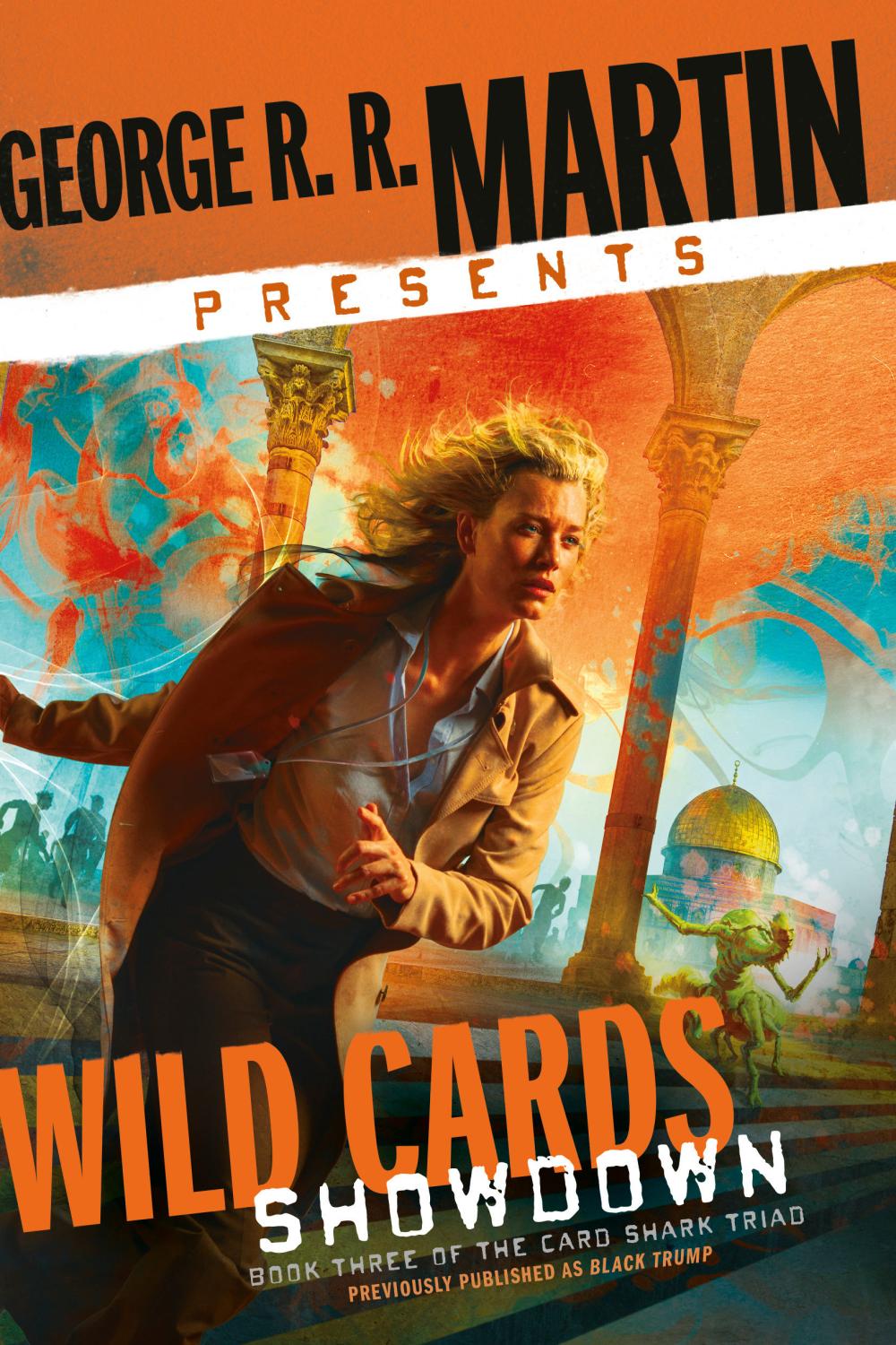 GEORGE R R MARTIN PRESENTS WILD CARDS SHOWDOWN TP