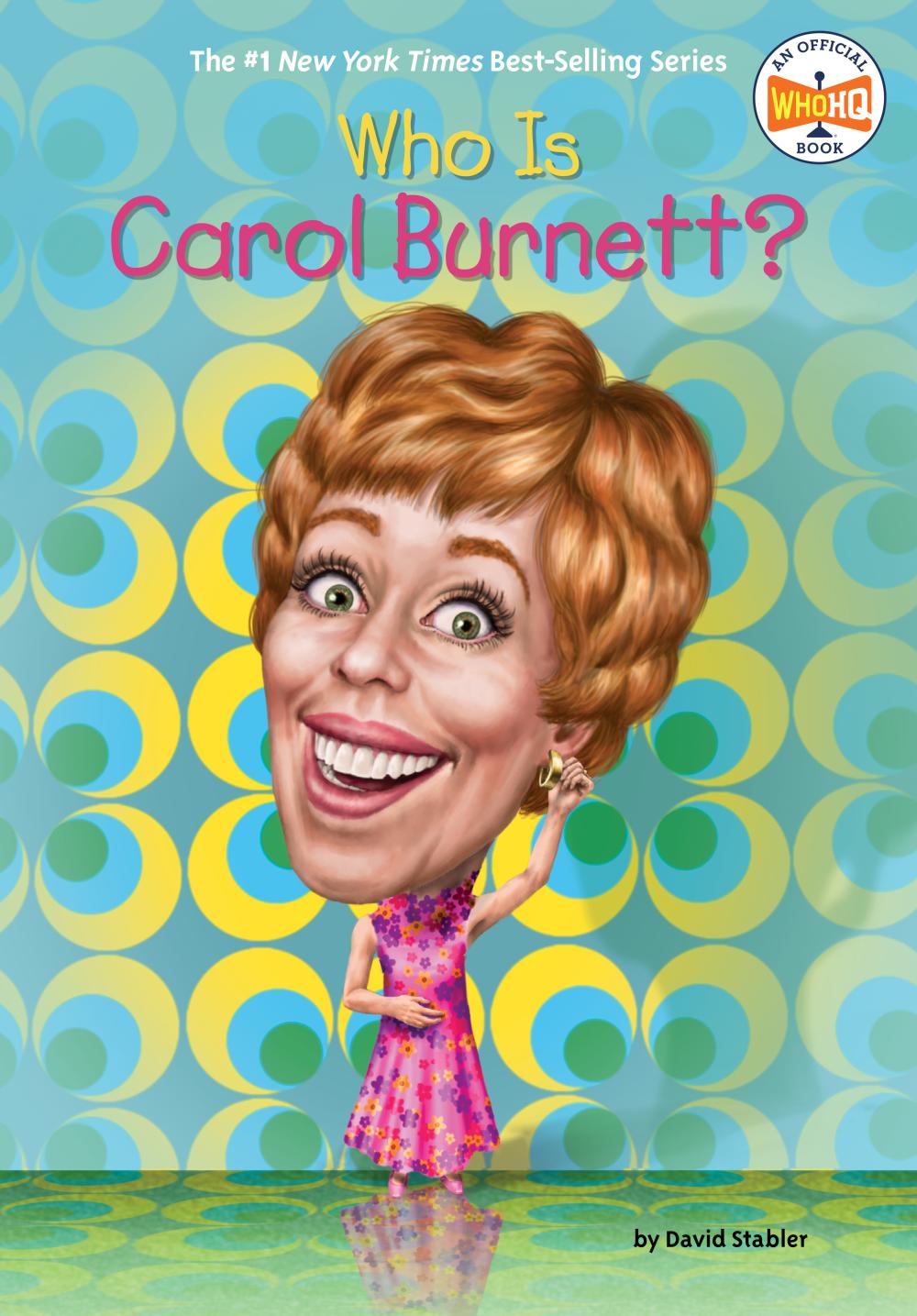 WHO IS CAROL BURNETT