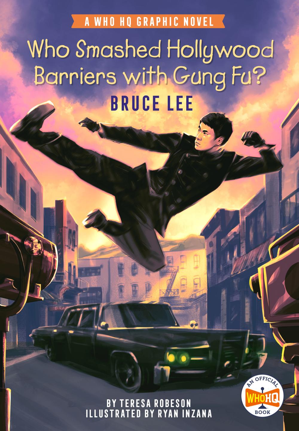 WHO SMASHED HOLLYWOOD BARRIERS WITH GUNG FU BRUCE LEE HC