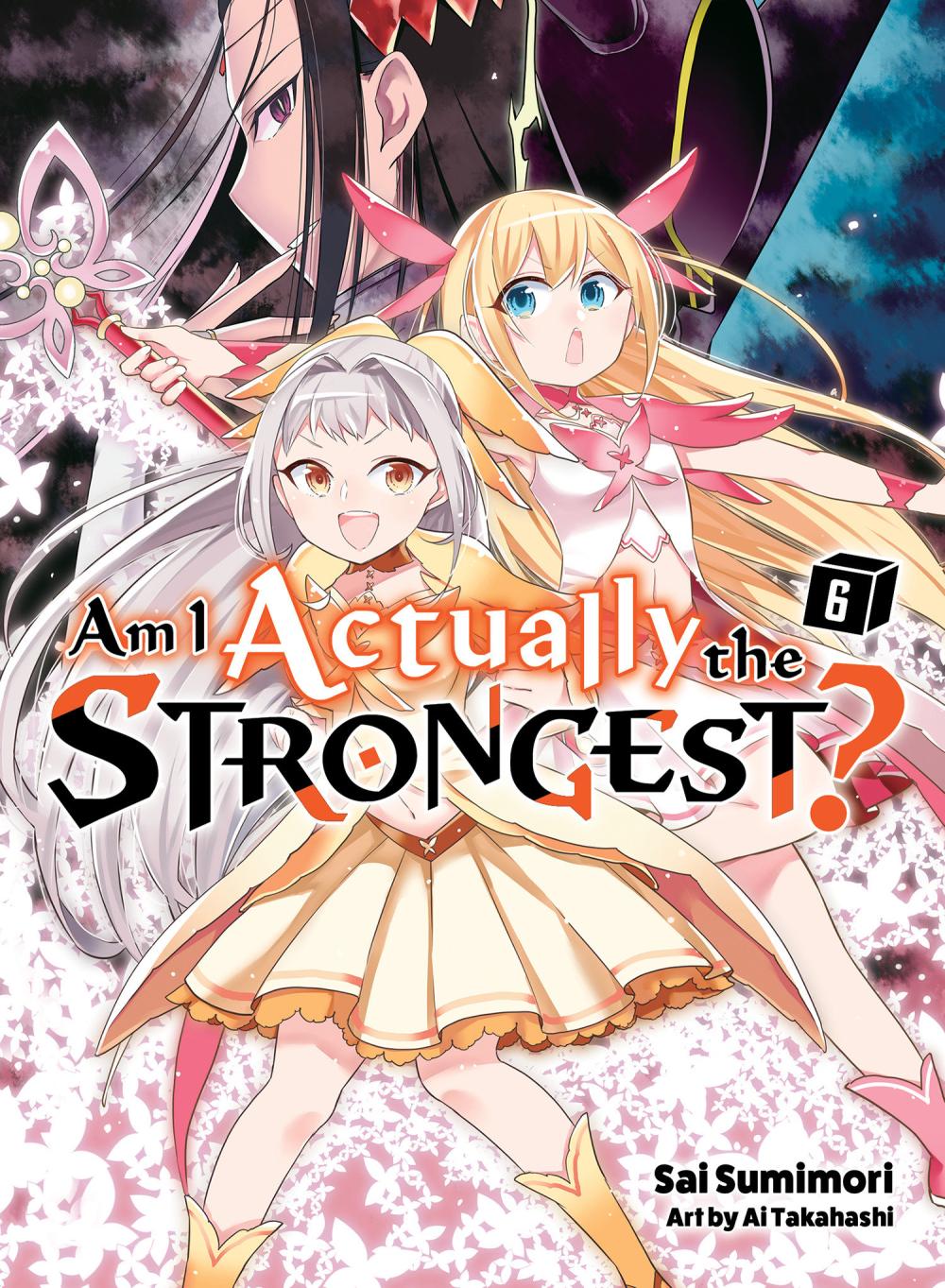 AM I ACTUALLY THE STRONGEST NOVEL TP VOL 06