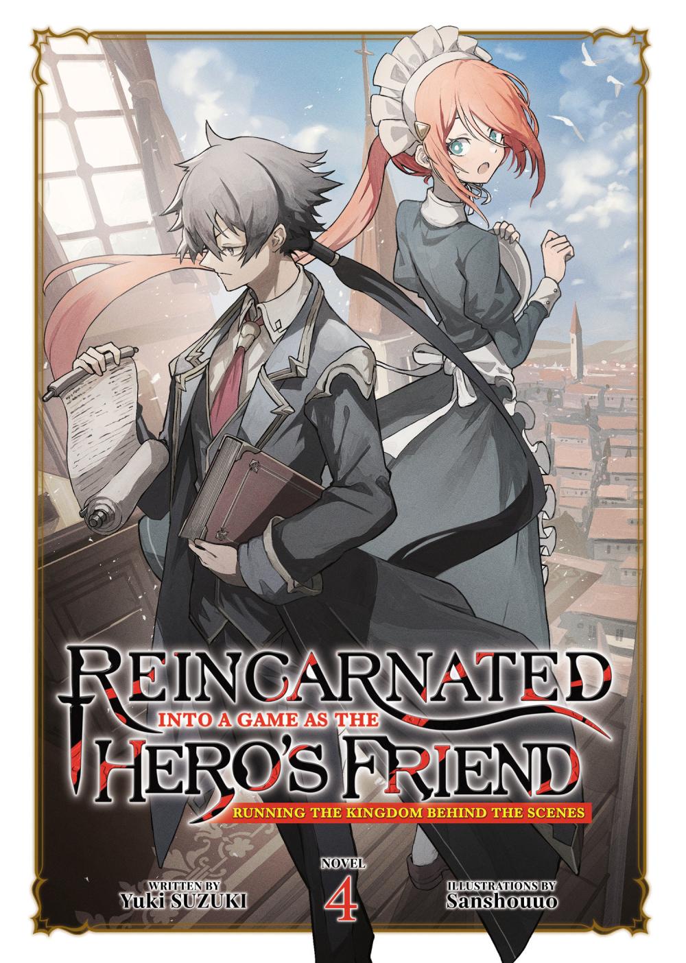 REINCARNATED INTO GAME AS THE HEROS FRIEND RUNNING THE KINGDOM BEHIND THE SCENES LIGHT NOVEL TP VOL 04