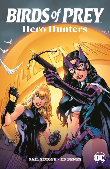 BIRDS OF PREY HERO HUNTERS TP 2025 EDITION