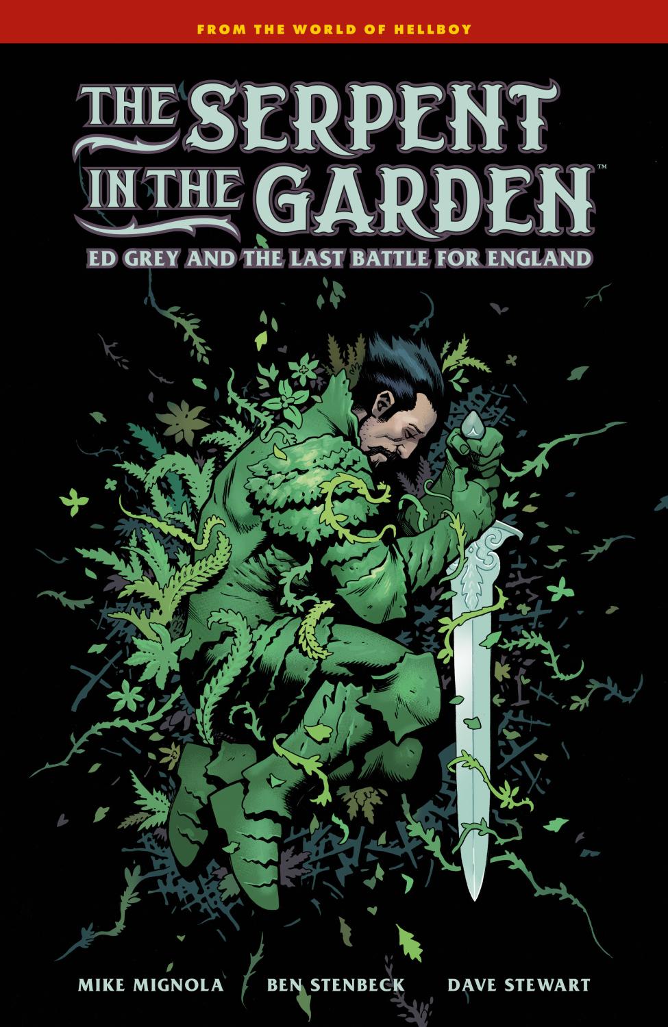 THE SERPENT IN THE GARDEN ED GREY AND THE LAST BATTLE FOR ENGLAND HC