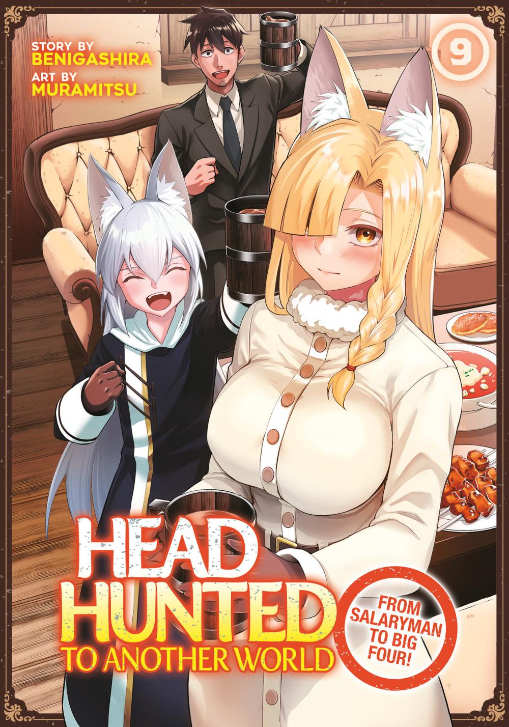 HEADHUNTED TO ANOTHER WORLD FROM SALARYMAN TO BIG FOUR TP VOL 09