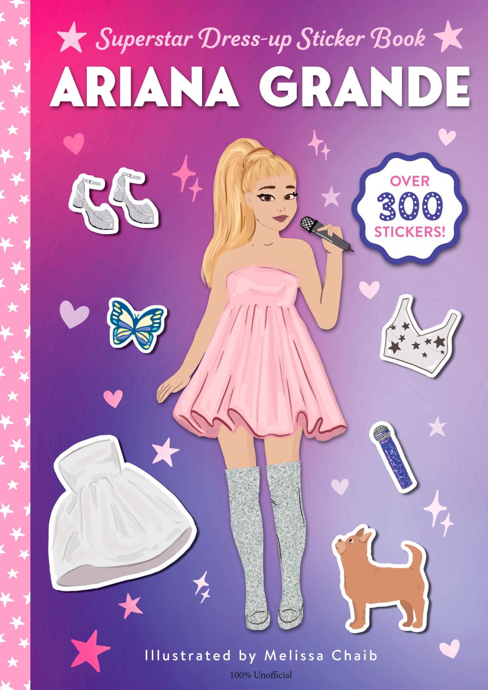 ARIANA GRANDE SUPERSTAR DRESS-UP STICKER BOOK