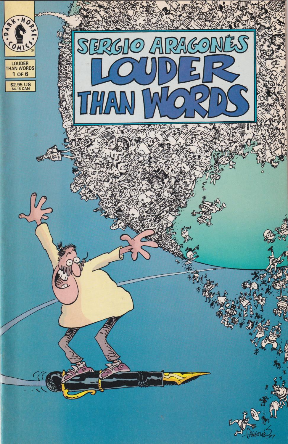 SERGIO ARAGONES LOUDER THAN WORDS #1-6 1997 DARK HORSE COMPLETE SET