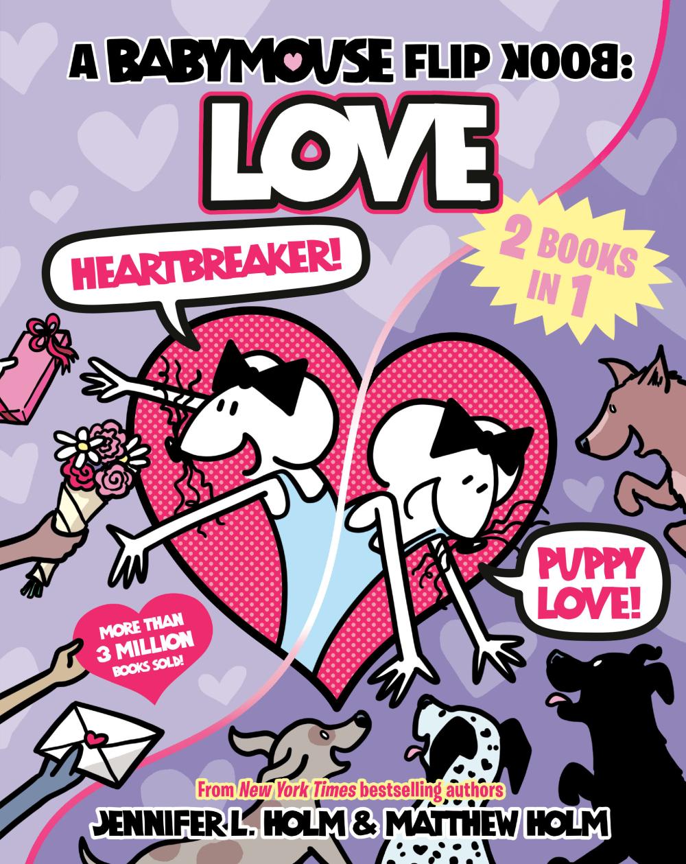 A BABYMOUSE FLIP BOOK LOVE HEARTBREAKER PUPPY LOVE TP