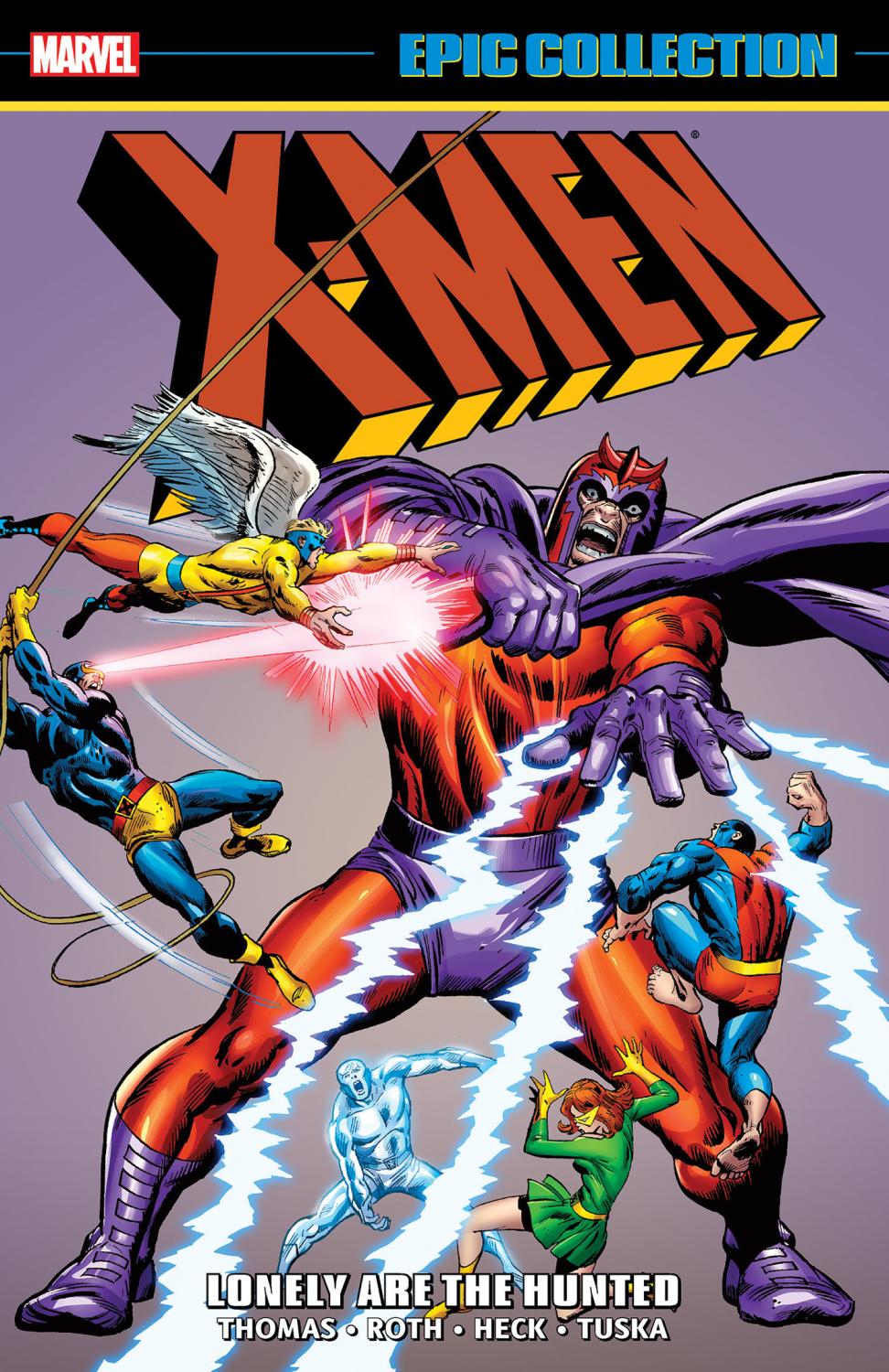 X-MEN EPIC COLLECTION LONELY ARE THE HUNTED NEW PRINTING TP