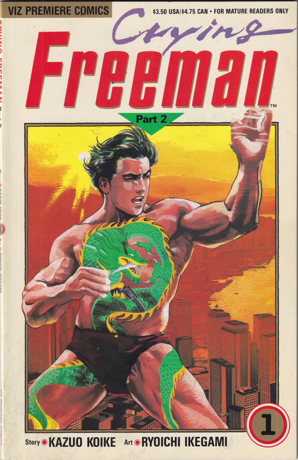 CRYING FREEMAN PT 2 #1-9 VIZ 1990 COMPLETE SET