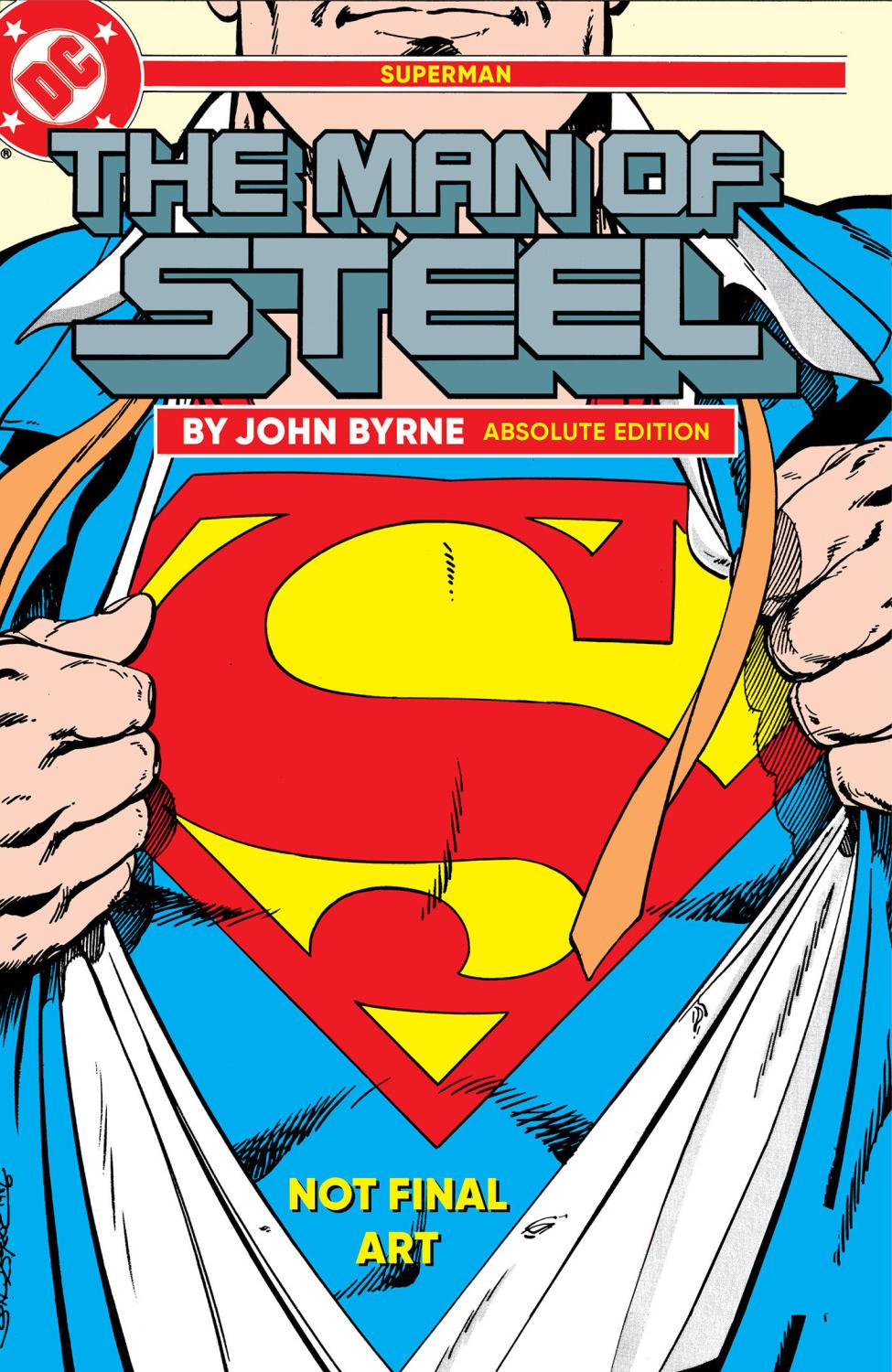 SUPERMAN THE MAN OF STEEL BY JOHN BYRNE ABSOLUTE EDITION HC