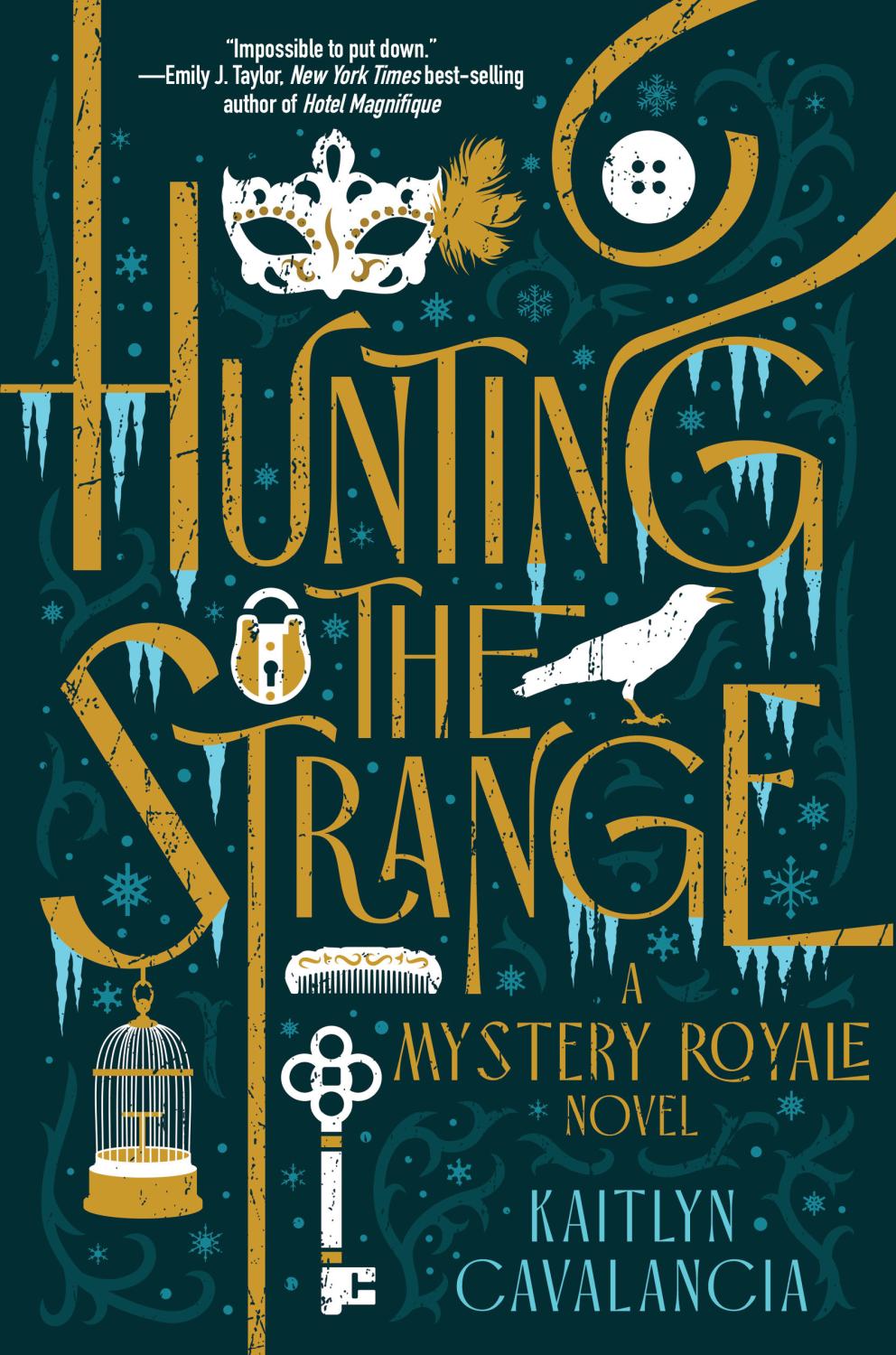 HUNTING THE STRANGE HC