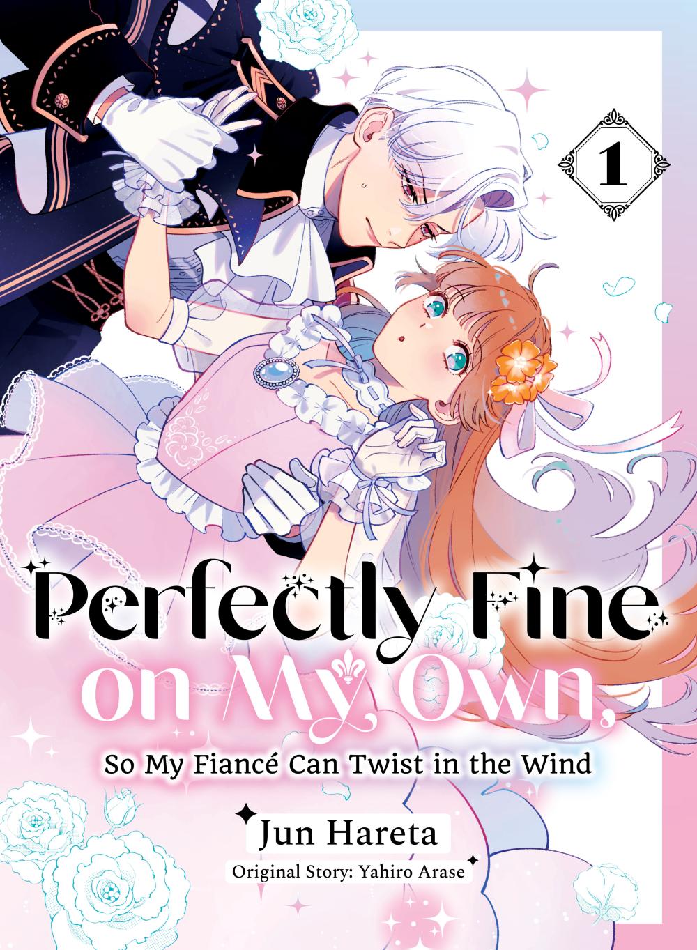 PERFECTLY FINE ON MY OWN SO MY FIANC CAN TWIST IN THE WIND TP VOL 01