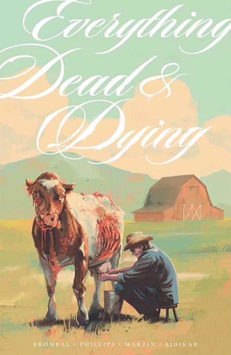 EVERYTHING DEAD AND DYING TP