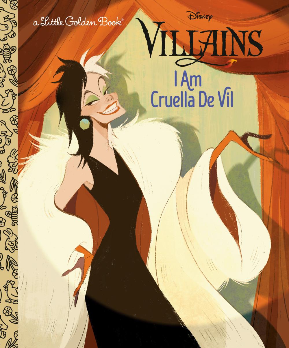 I AM CRUELLA DE VIL DISNEY VILLAINS HC