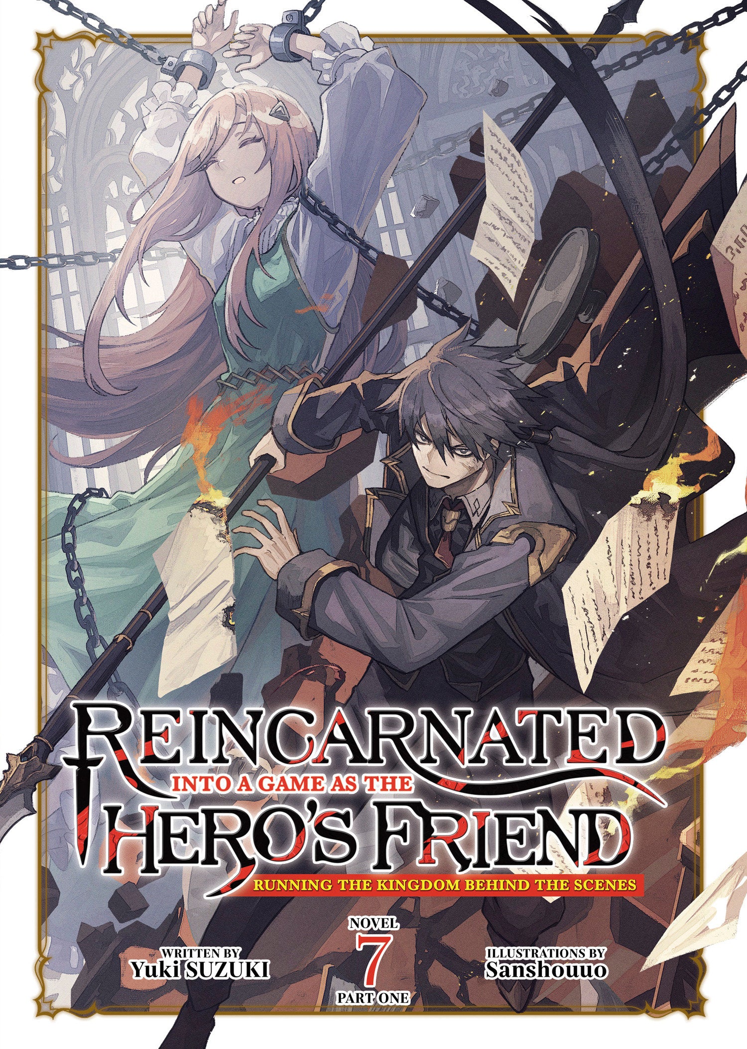 REINCARNATED INTO A GAME AS THE HEROS FRIEND RUNNING THE KINGDOM BEHIND THE SCENES LIGHT NOVEL TP VOL 07