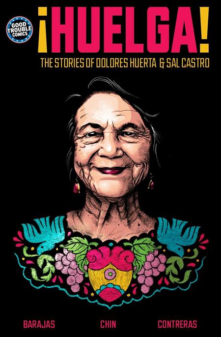 HUELGA TP THE STORIES OF DOLORES HUERTA AND SAL CASTRO