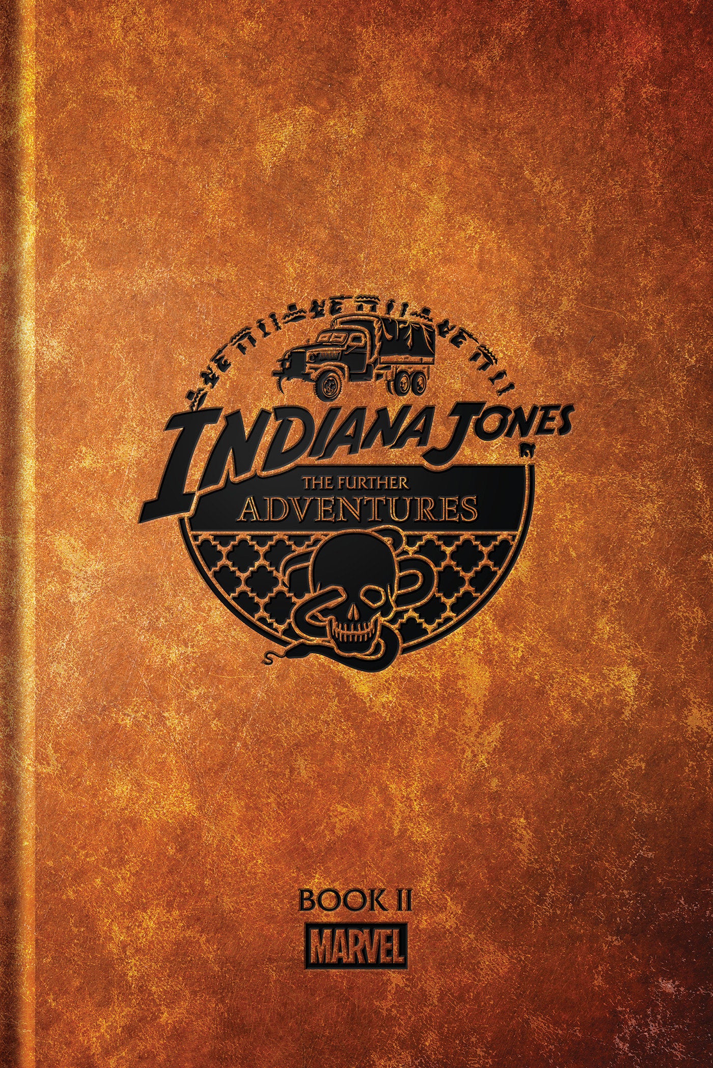 INDIANA JONES THE FURTHER ADVENTURES BOOK II HC