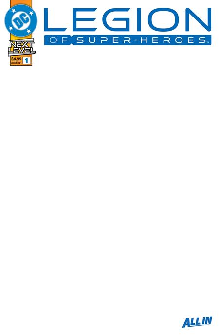 LEGION OF SUPER-HEROES #1 CVR F BLANK CARD STOCK VAR