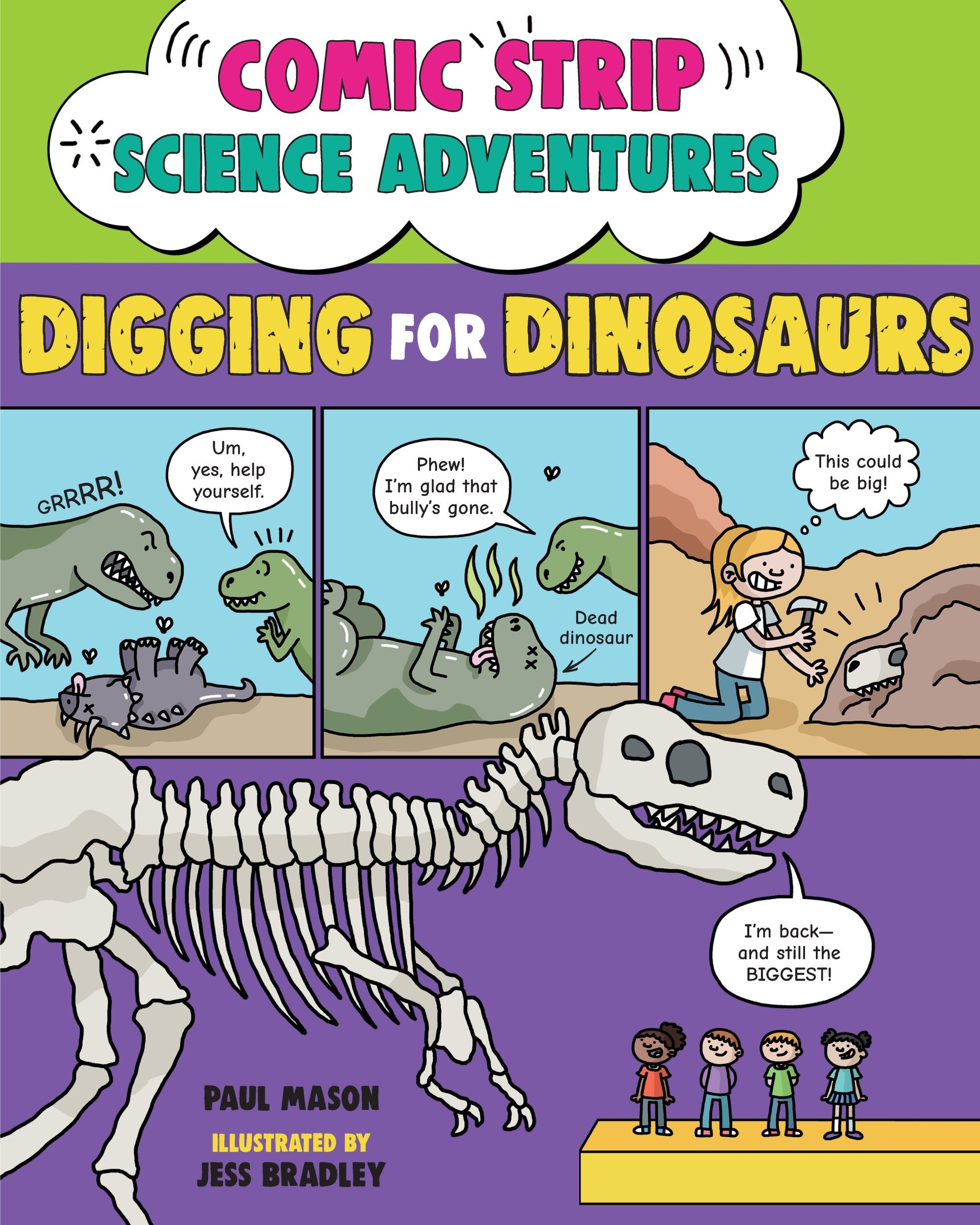 COMIC STRIP SCIENCE ADVENTURES DIGGING FOR DINOSAURS HC