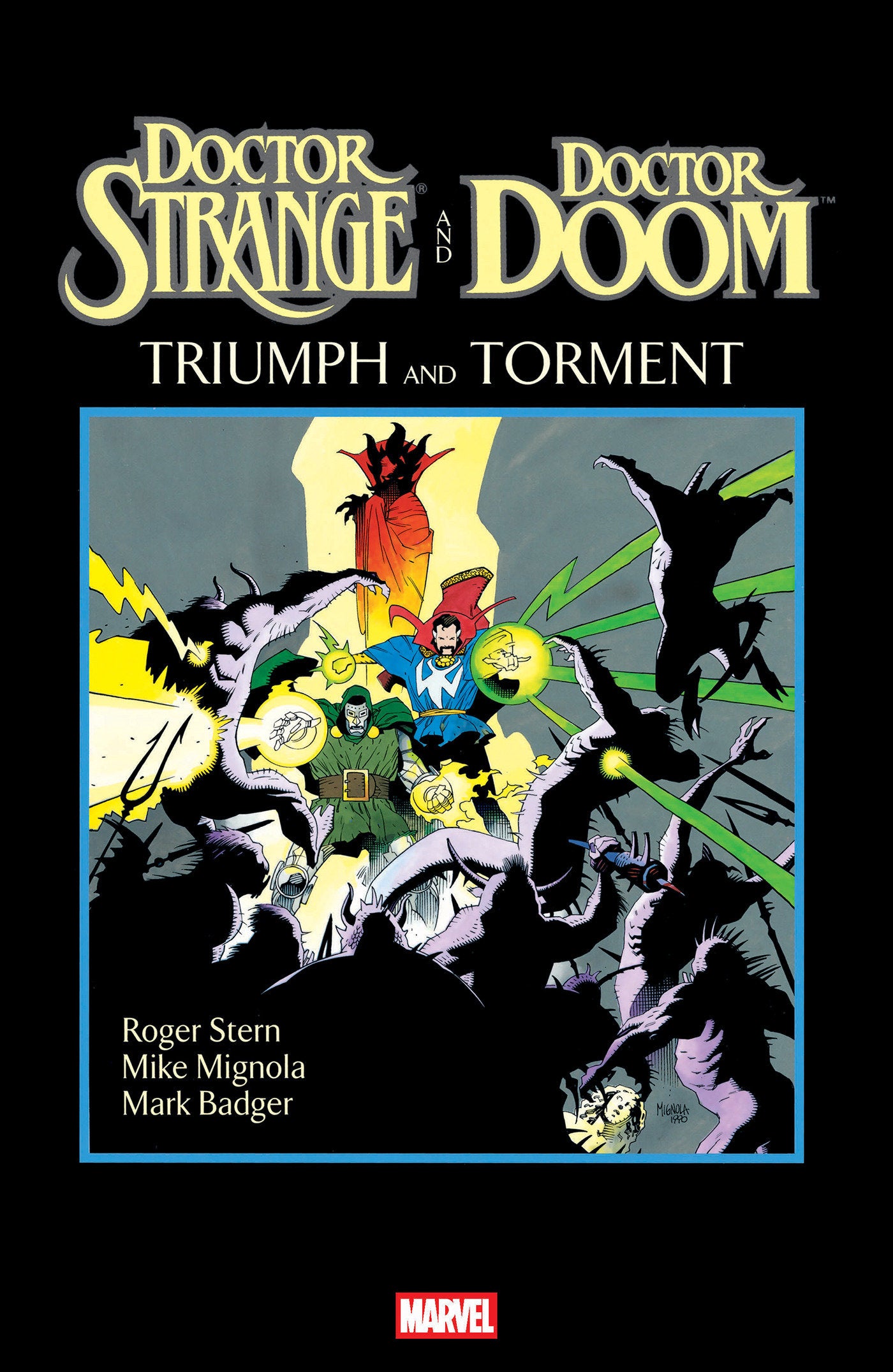 DOCTOR STRANGE AND DOCTOR DOOM TRIUMPH AND TORMENT #1 MIKE MIGNOLA VAR CVR B