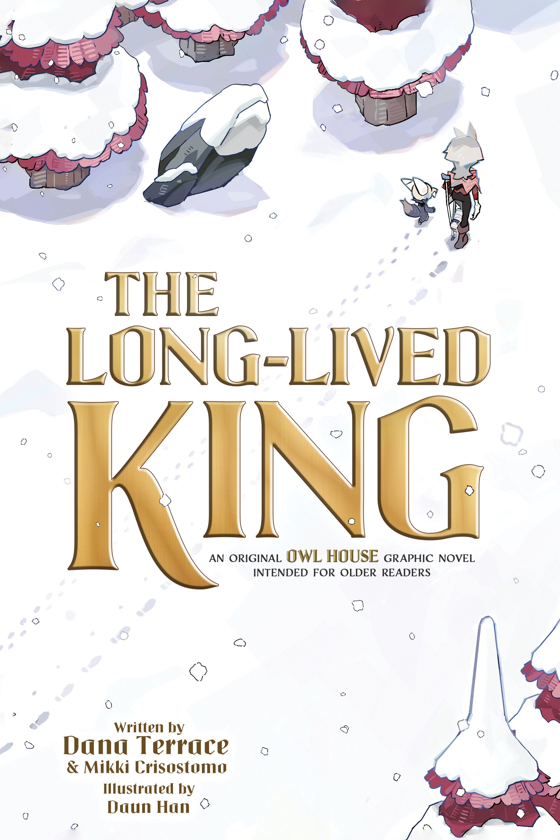 THE LONG-LIVED KING AN ORIGINAL THE OWL HOUSE GRAPHIC NOVEL TP