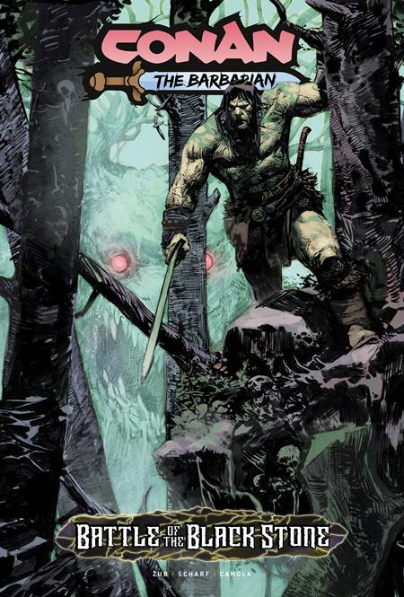 CONAN THE BARBARIAN BATTLE OF THE BLACK STONE TP