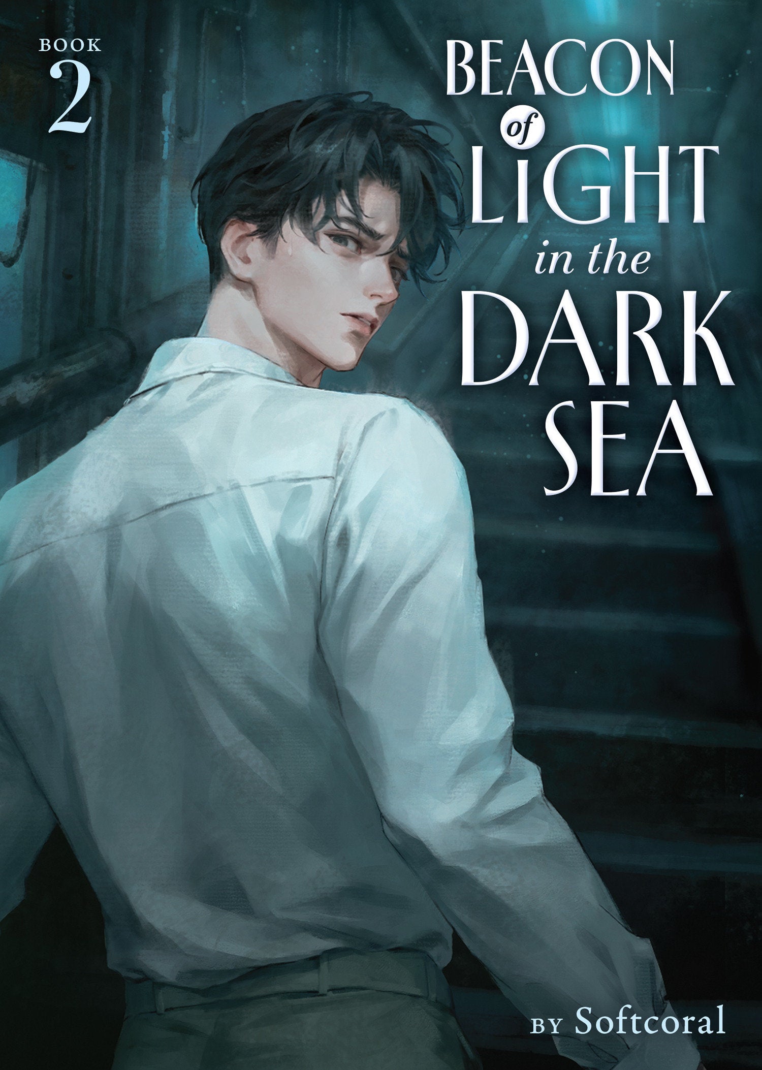 BE A LIGHT IN THE DARK SEA NOVEL TP VOL 02