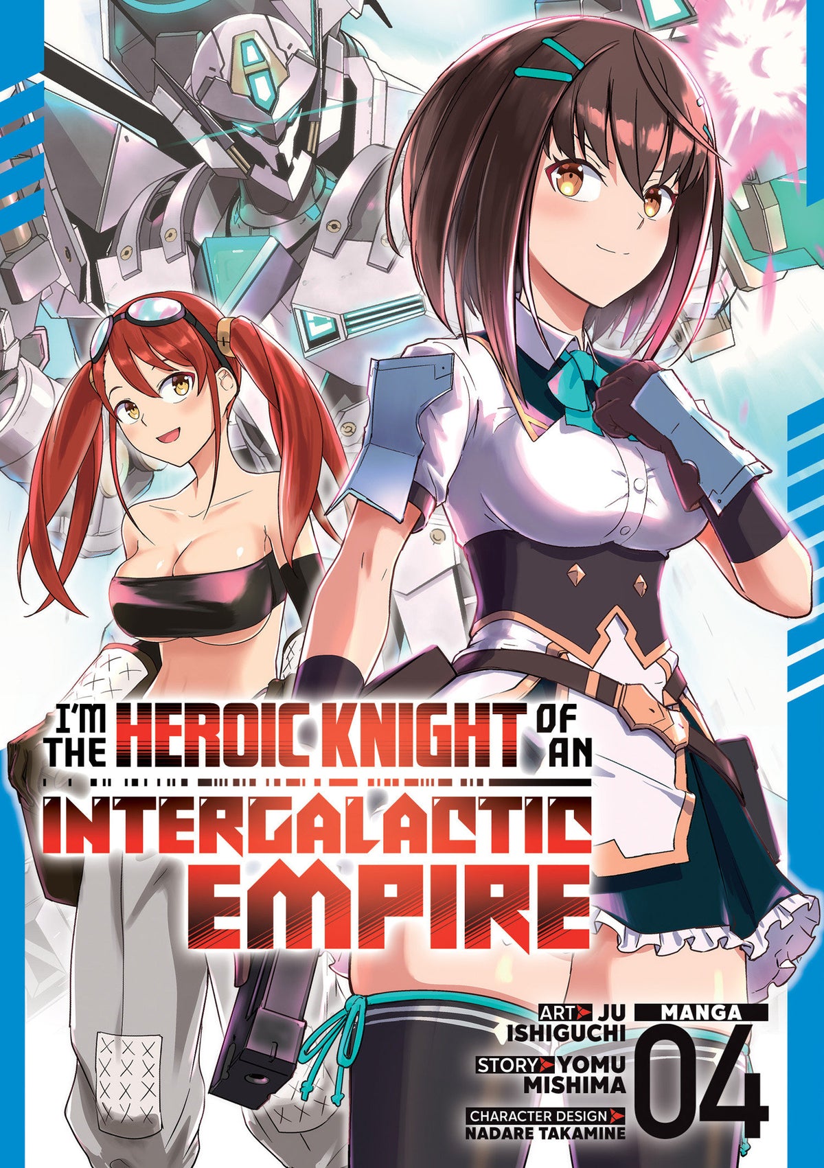 IM THE HEROIC KNIGHT OF AN INTERGALACTIC EMPIRE MANGA TP VOL 04
