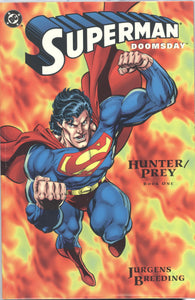SUPERMAN DOOMSDAY: HUNTER PREY (1994 DC Comics) #1-3 COMPLETE SET